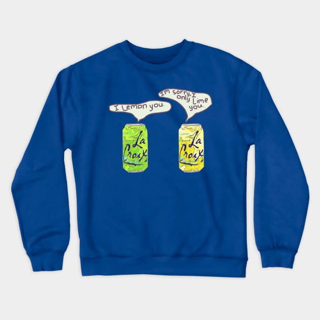 Lemon and Lime La Croix Crewneck Sweatshirt by jeremiahm08